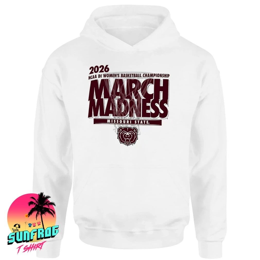 Missouri State Basketball 2026 NCAA DI Women’s Basketball Championship March Madness shirt