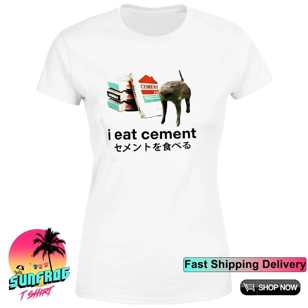 I eat cement cat funny shirt
