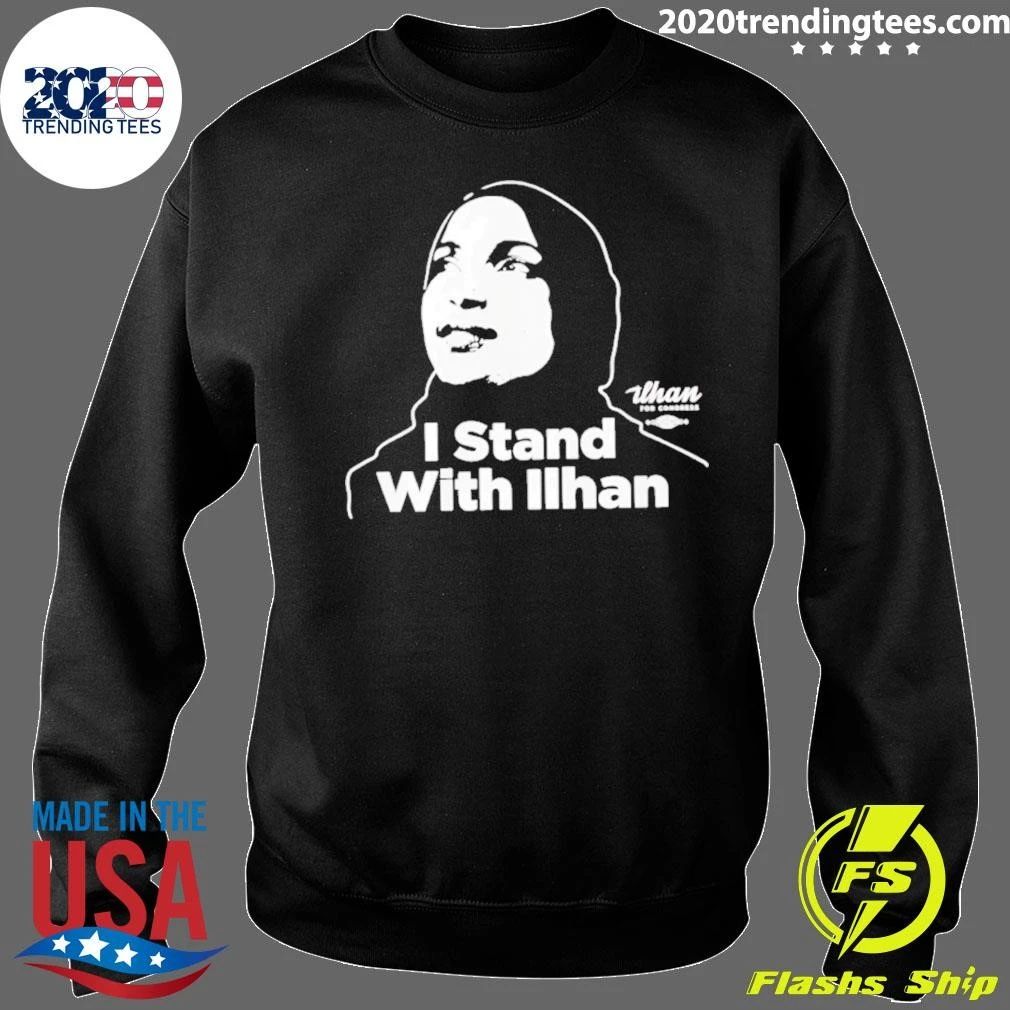 I Stand With Ilhan Omar Shirt