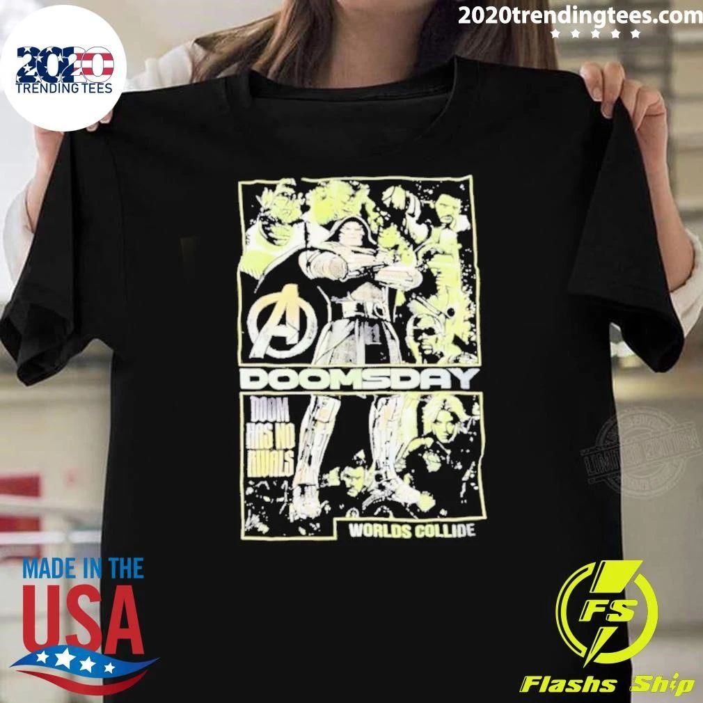 Avengers Doomsday Doom Has No Rivals Worlds Collide Shirt