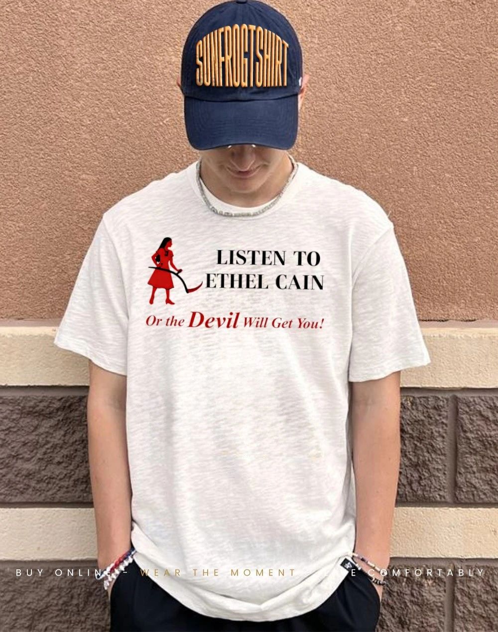 Listen to Ethel Cain or the devil will get you shirt