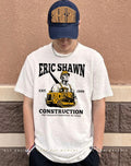 Eric Shawn 1999 Construction the hardest workers in town shirt