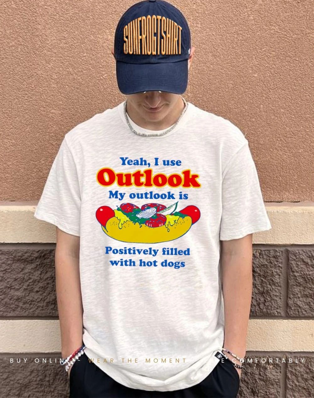 Yeah I Use Outlook My Outlook Is Positively Filled With Hot Dogs shirt