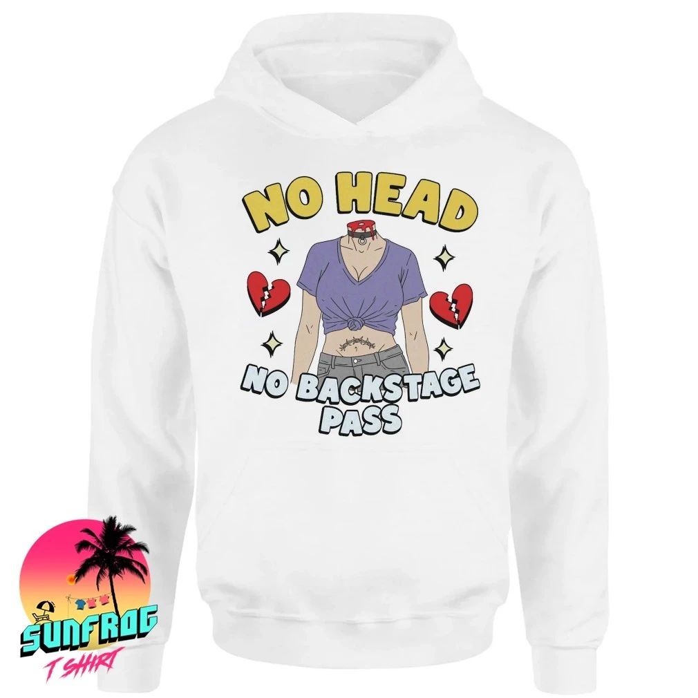 Decapitated groupie no head no backstage pass shirt