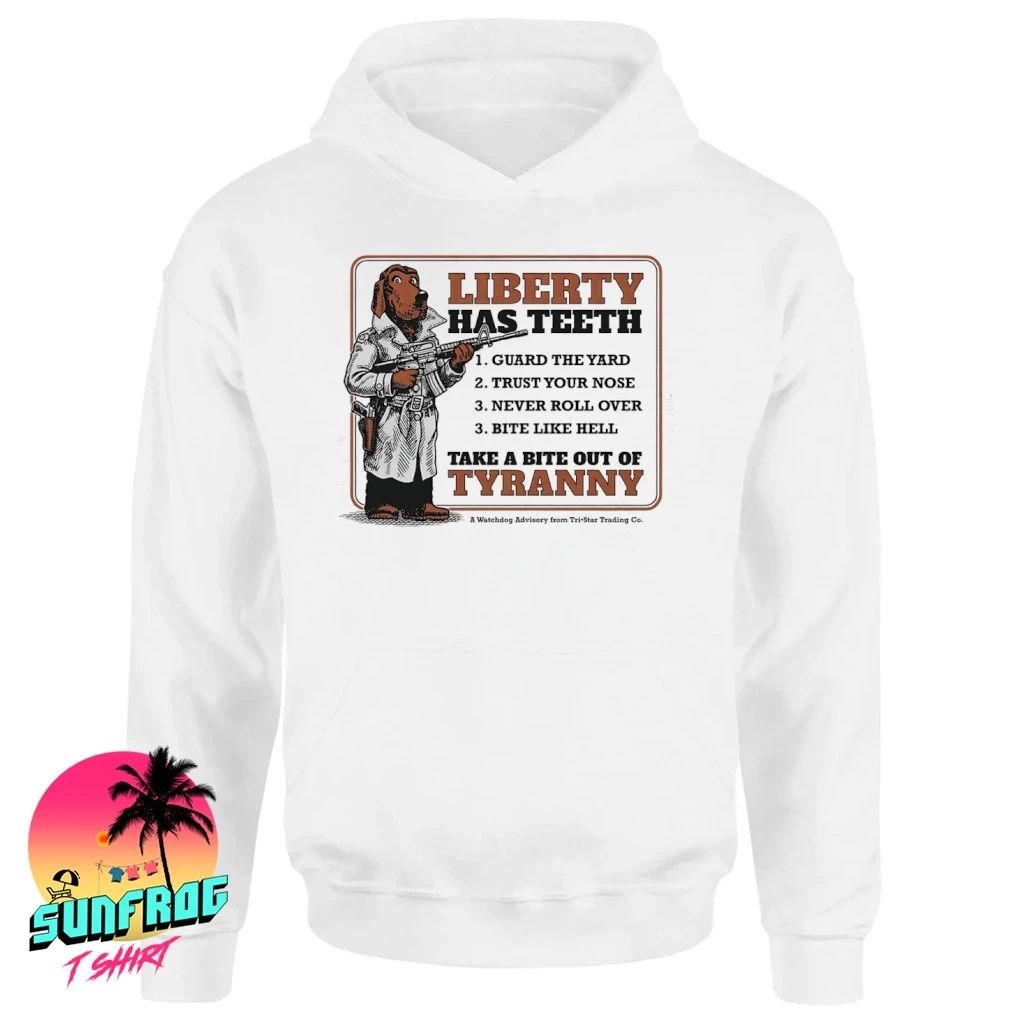 Liberty has teeth take a bite out of tyranny shirt