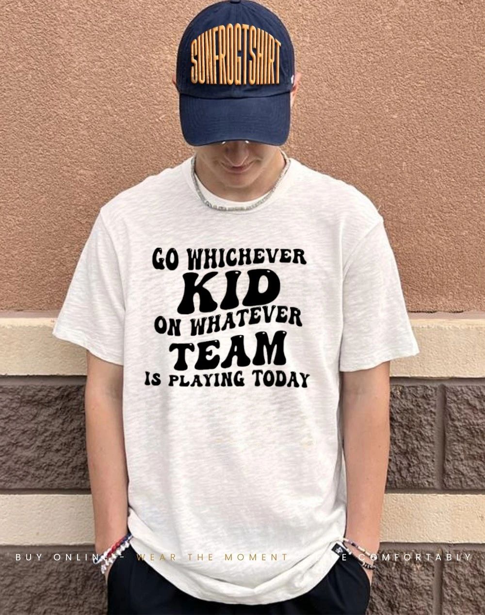 Go whichever kid on whatever team playing today shirt