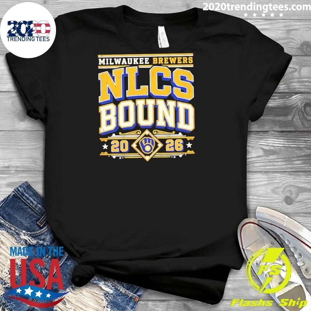 Awesome Milwaukee Brewers Nlcs Bound 2026 Baseball T-Shirt