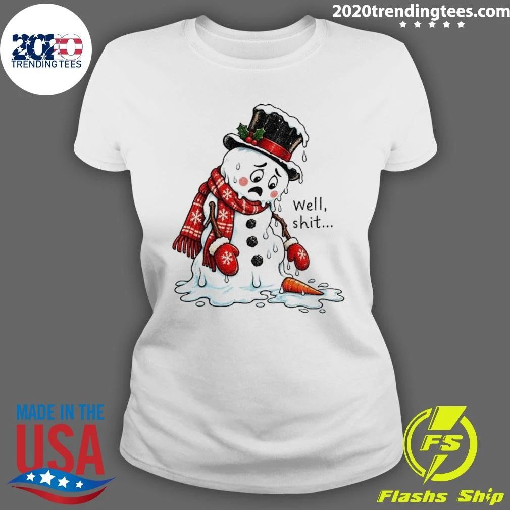 Well Shit Funny Christmas Dark Humor Snow Man Shirt