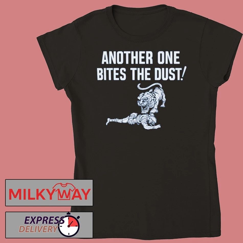 Another One Bites The Dust Shirt