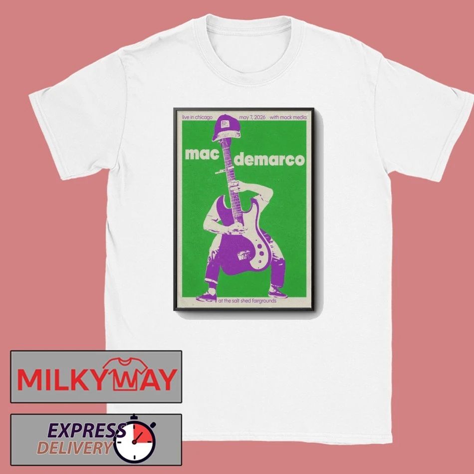 Mac Demarco In Chicago IL On May 7 2026 Tour Poster shirt