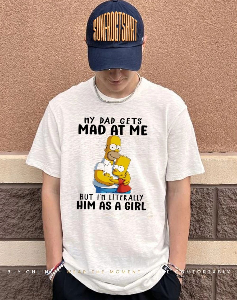 Simpsons my dad gets mad at me but I’m literally him as a girl shirt