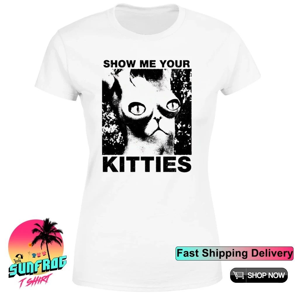 Show me your kitties photo shirt