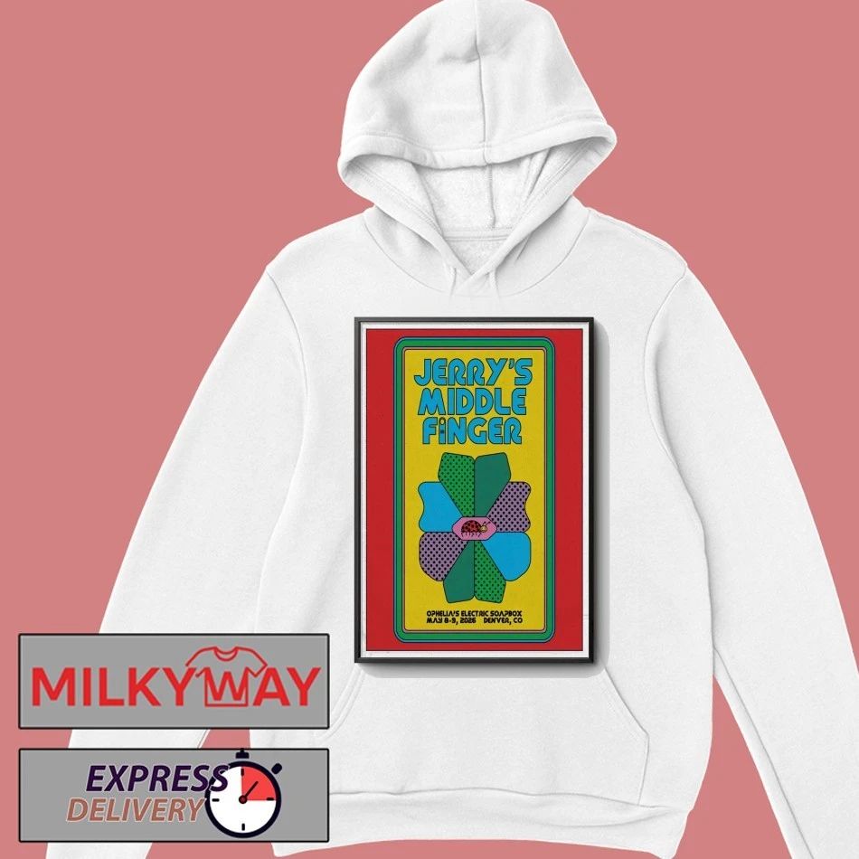 Jerry’s Middle Finger In Denver CO On May 8-9 2026 Tour Poster shirt