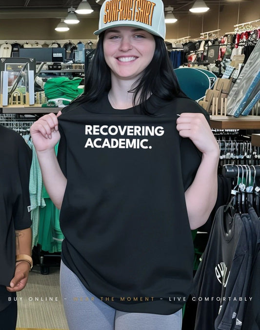 Recovering Academic Logo Shirt