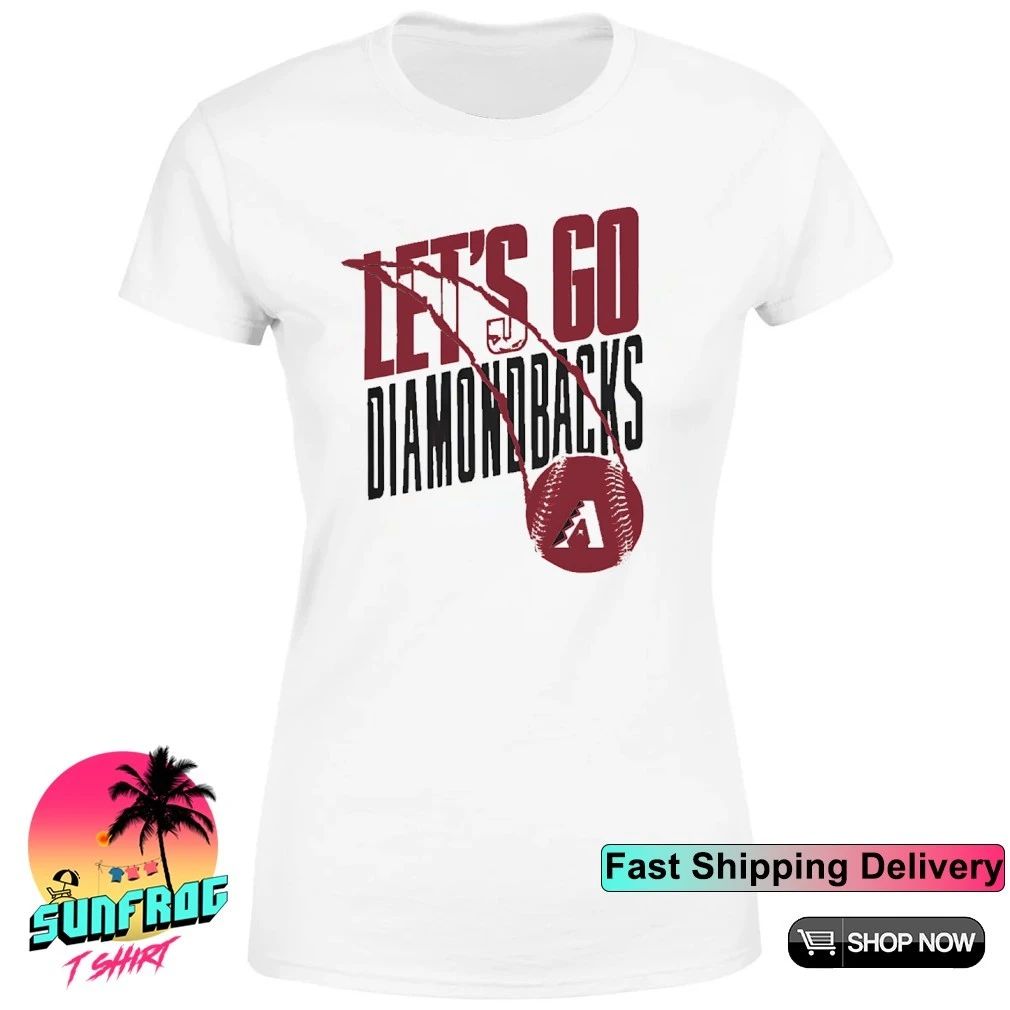 Arizona Diamondbacks MLB Let’s go Diamondbacks shirt