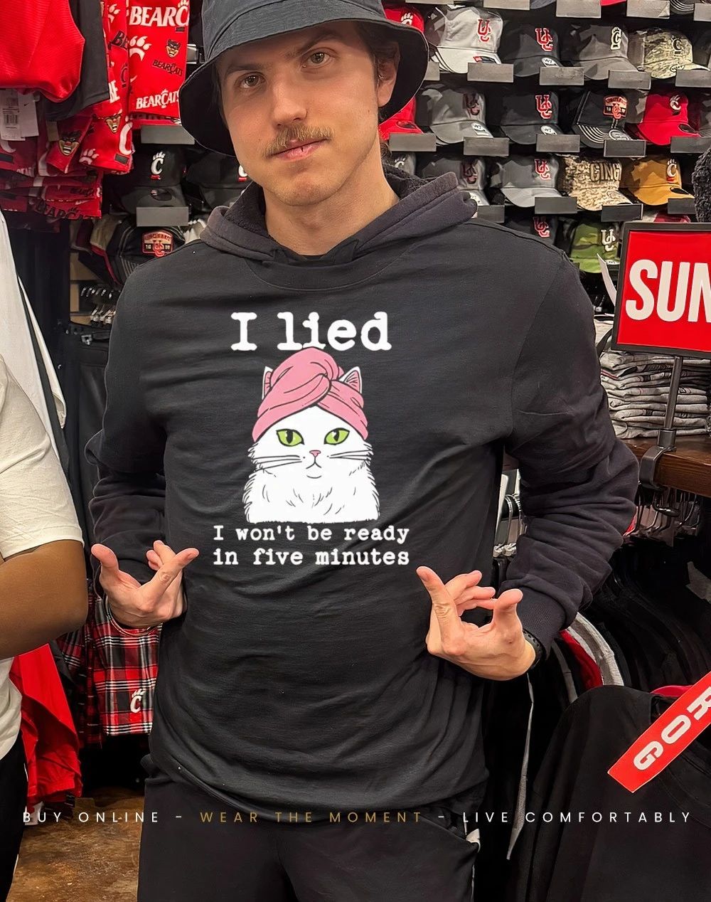 Cat I Lied I Won’t Be Ready In Five Minutes Shirt