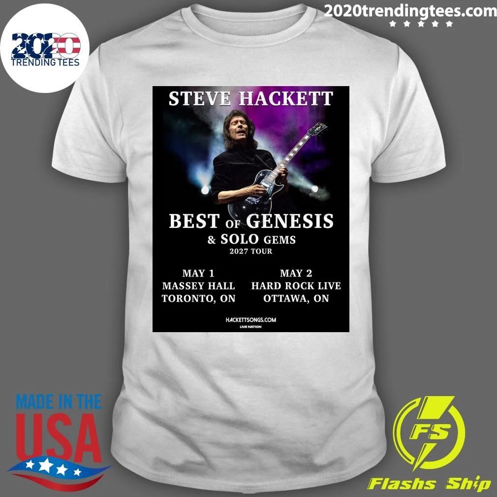 Steve Hackett’s Best Of Genesis & Solo Gems Tour comes to Toronto and Ottawa May 1-2, 2027 Shirt