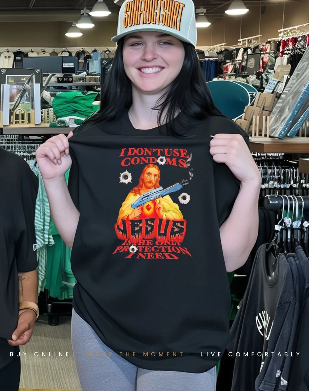 I don’t use condoms Jesus is the only protection I need shirt