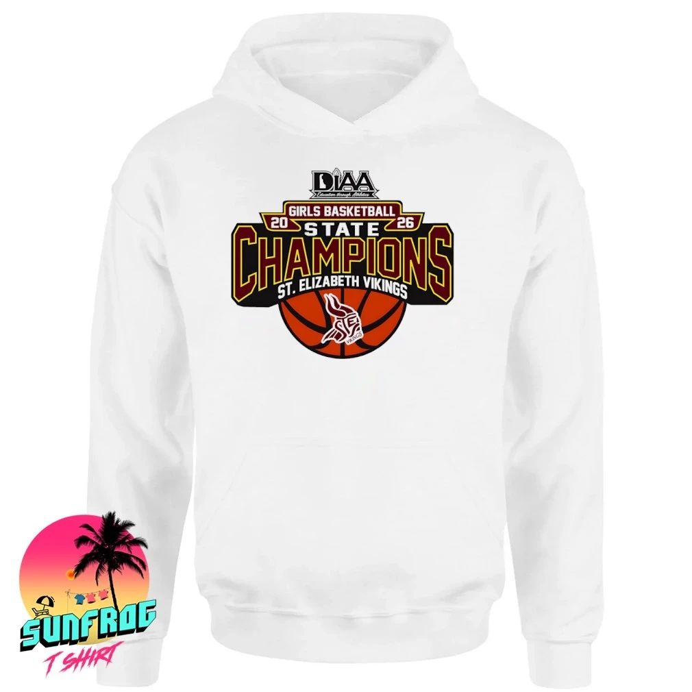 St Elizabeth Vikings DIAA Girls Basketball Champions 2026 shirt