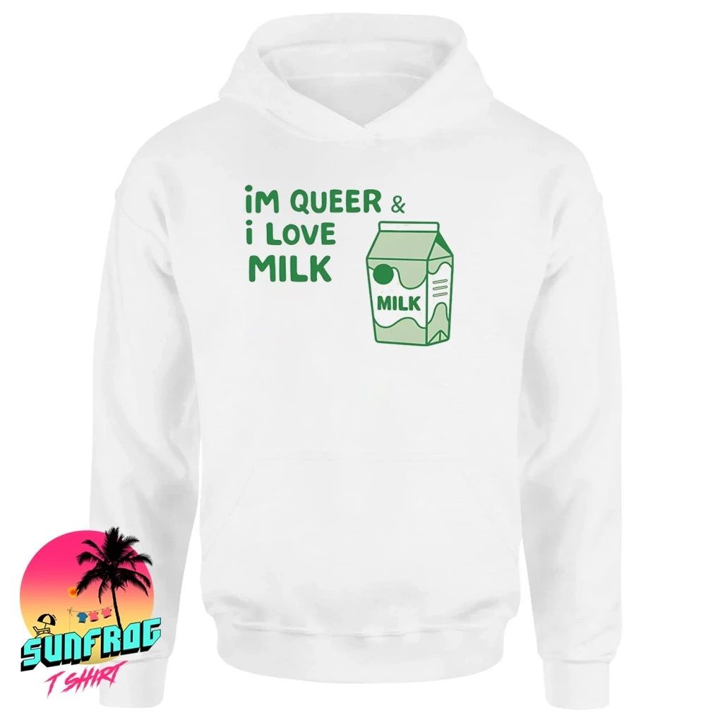 I’m Queer and I Love Milk Shirt