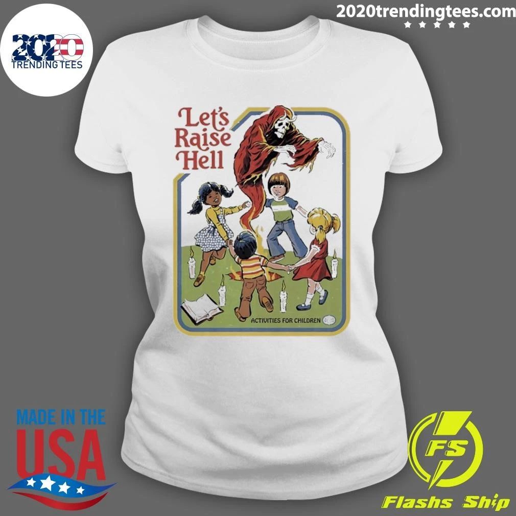 Let’s Raise Hell Activities for Children Retro Shirt
