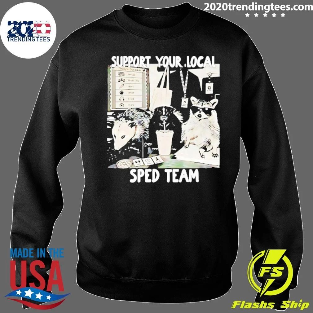Support Your Local Sped Team Special Education Shirt