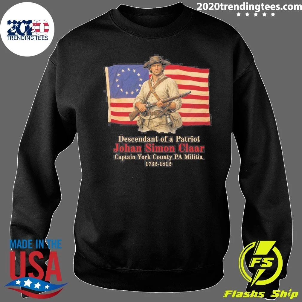 Descendant of a Patriot Johail Sinmu Chiar Captain York County PA Shirt