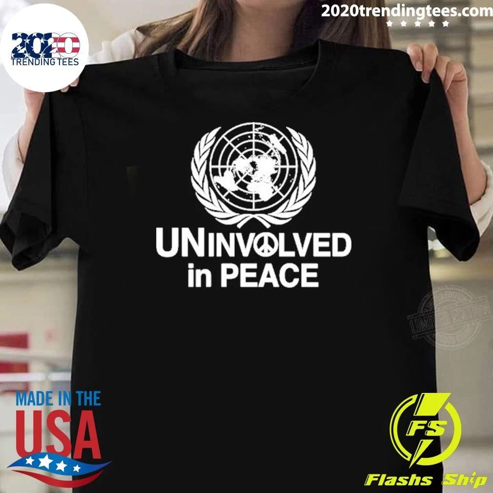 Uninvolved In Peace United Nations Satire Logo Shirt