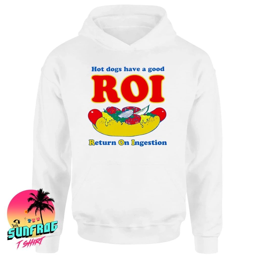 Dogs Have A Good ROI Return On Ingestion shirt