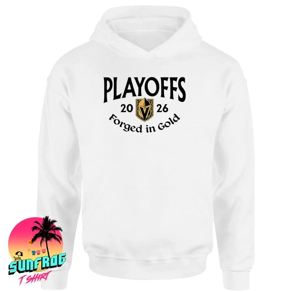 Vegas Golden Knights 2026 Playoffs Forged in Gold shirt