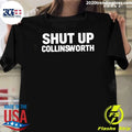 Shut Up Collinsworth 2026 Shirt