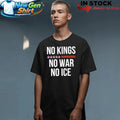 No King No War No ICE Shirt