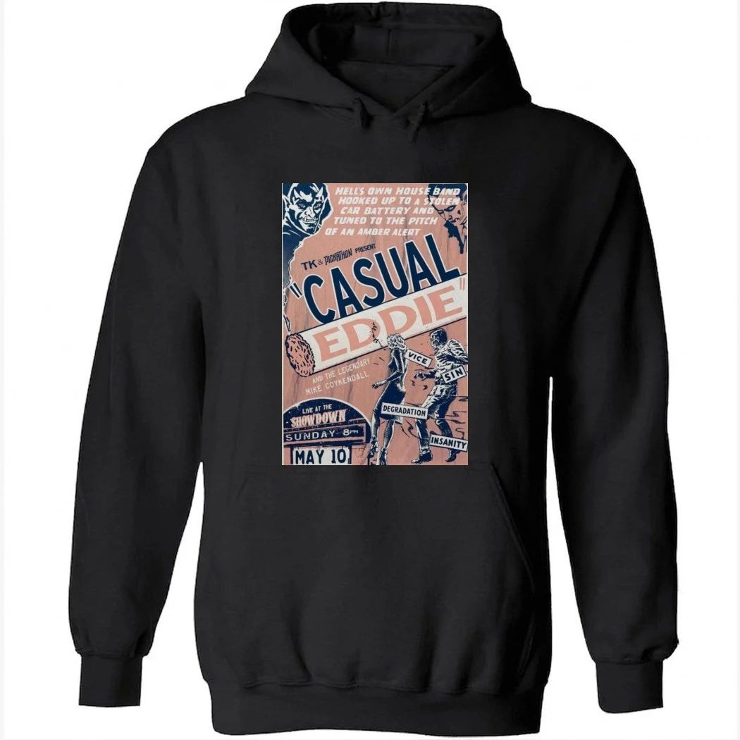 Casual Eddie & Mike Coykendall May 10 2026 The Showdown Shirt