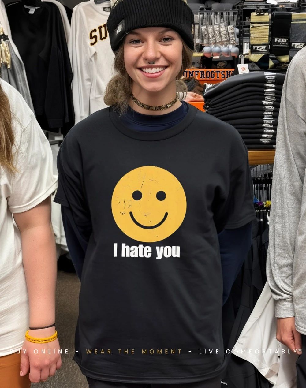 I hate you smiley face shirt