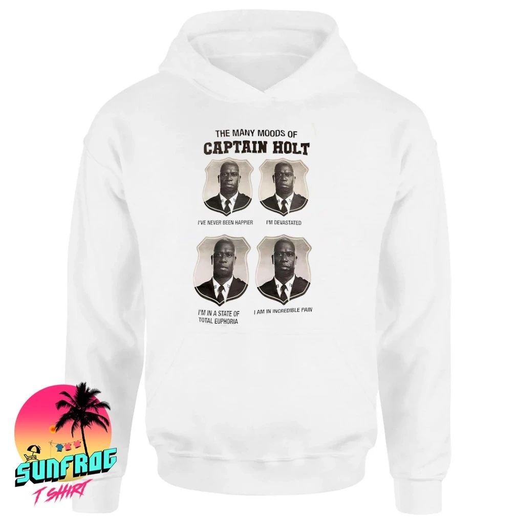 The many moods of Captain Holt shirt