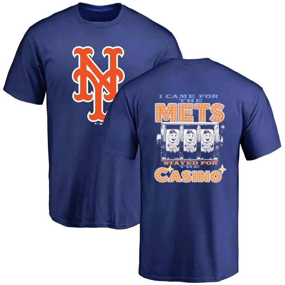 New York Mets I came for the Mets stayed for the casino front and back shirt