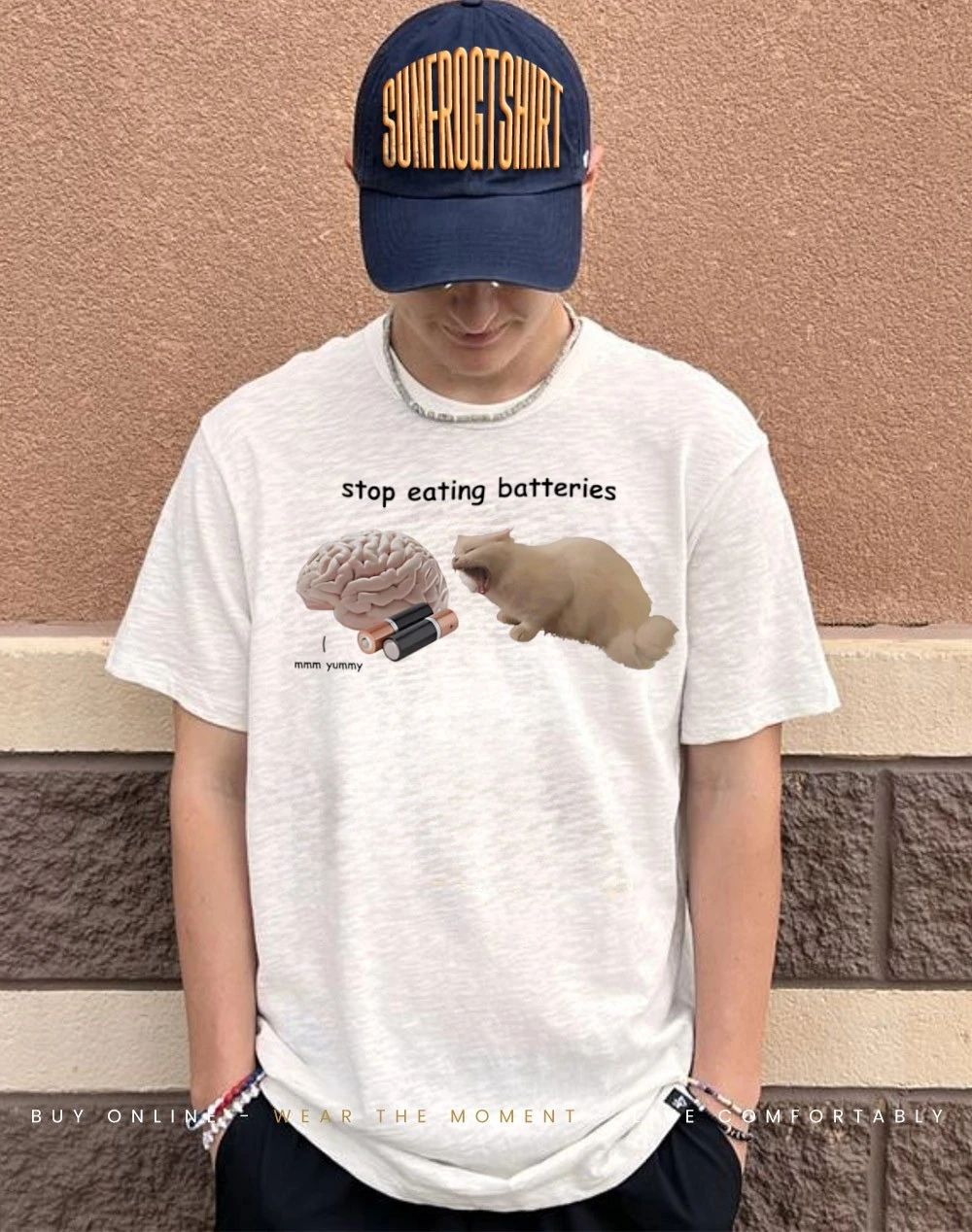 Stop eating batteries brain cat mmm yummy shirt