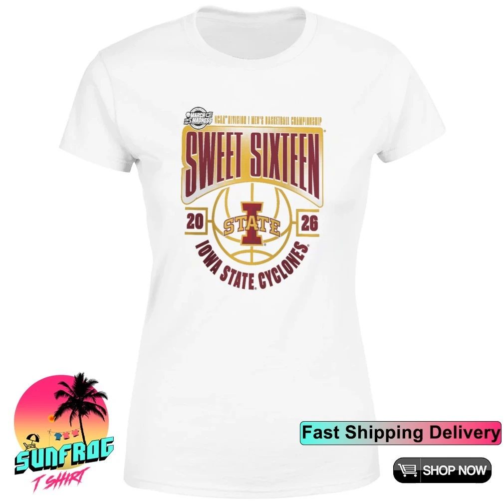 Iowa State Cyclones 2026 NCAA Men’s Basketball Tournament March Madness Sweet 16 shirt
