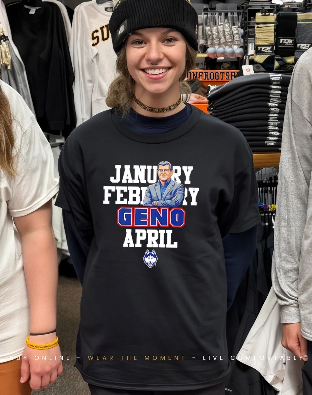 Geno Auriemma UConn Women’s Basketball Jan Feb Geno April shirt