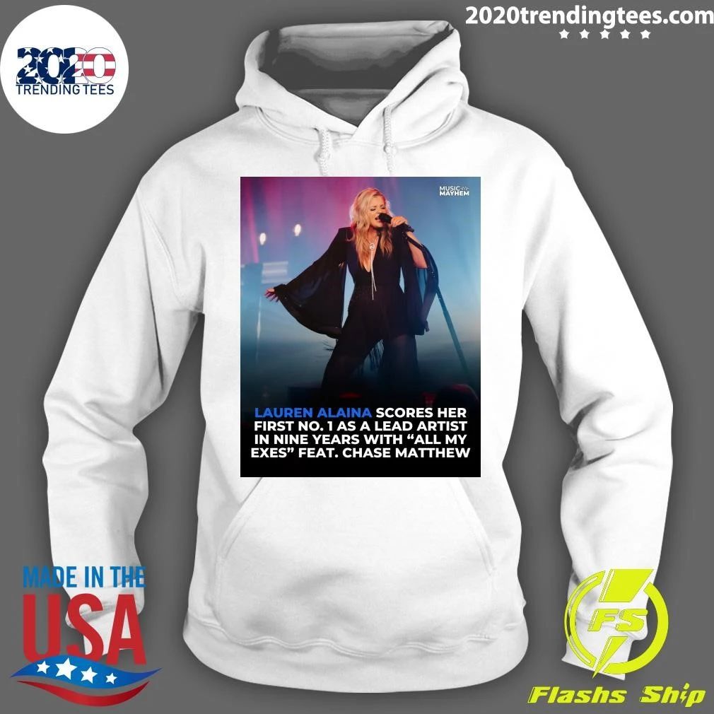 Lauren Alaina Scores Her First No. 1 As A Lead Artist In Nine Years With All My Exes Feat Chase Matthew Shirt
