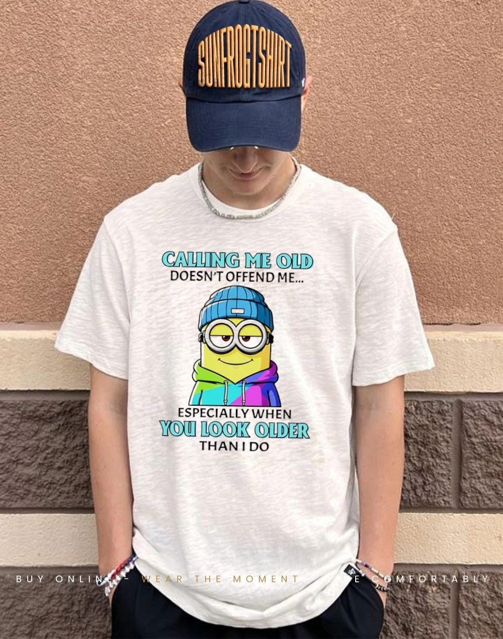 Calling me old doesn’t offend me especially when you look older than I do Minion shirt