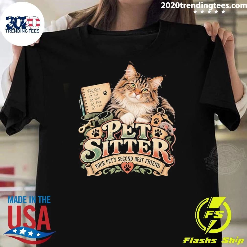 Cat Pet Sitter Your Pet’s Second Best Friend Vintage Shirt