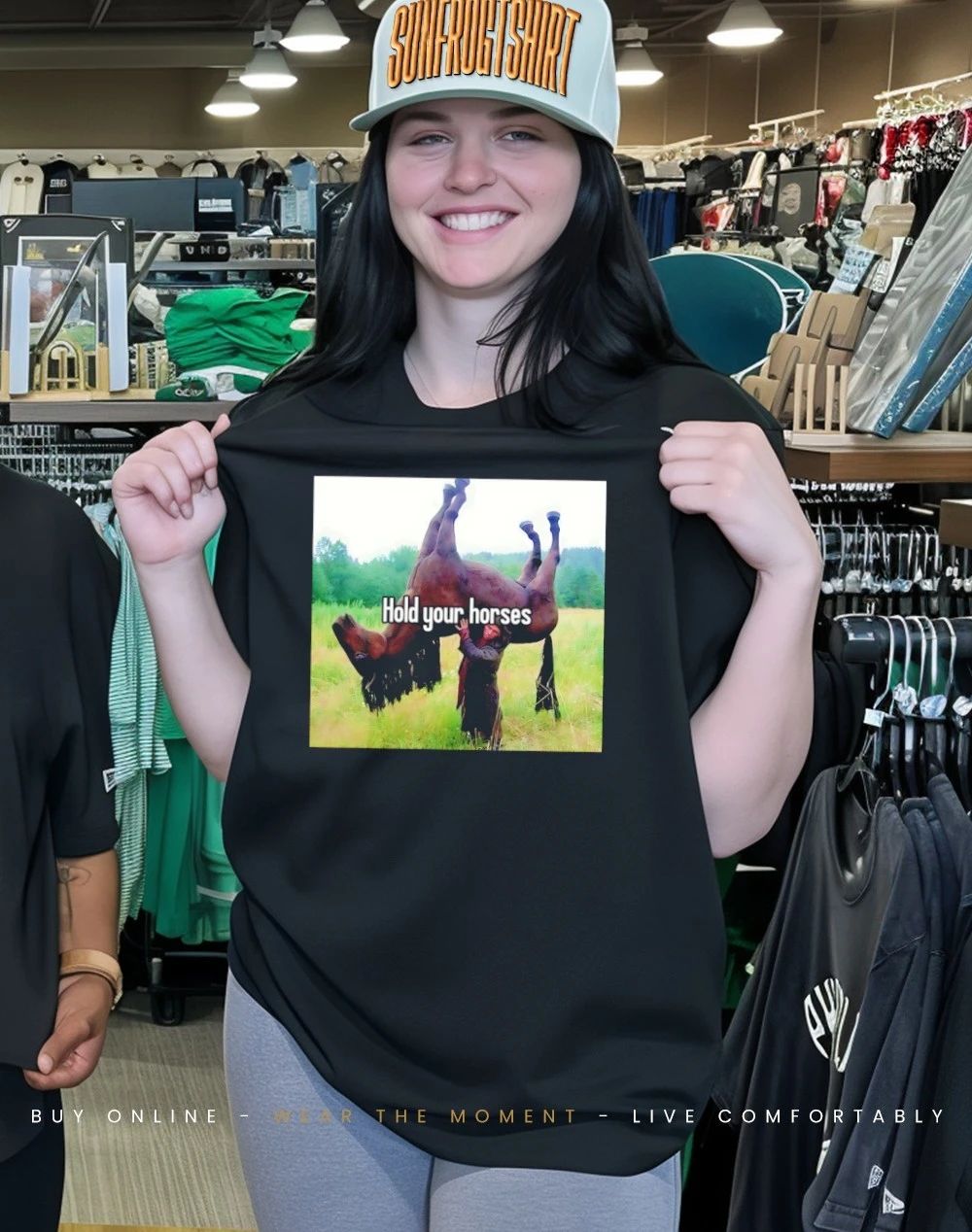 Hold your horses funny shirt
