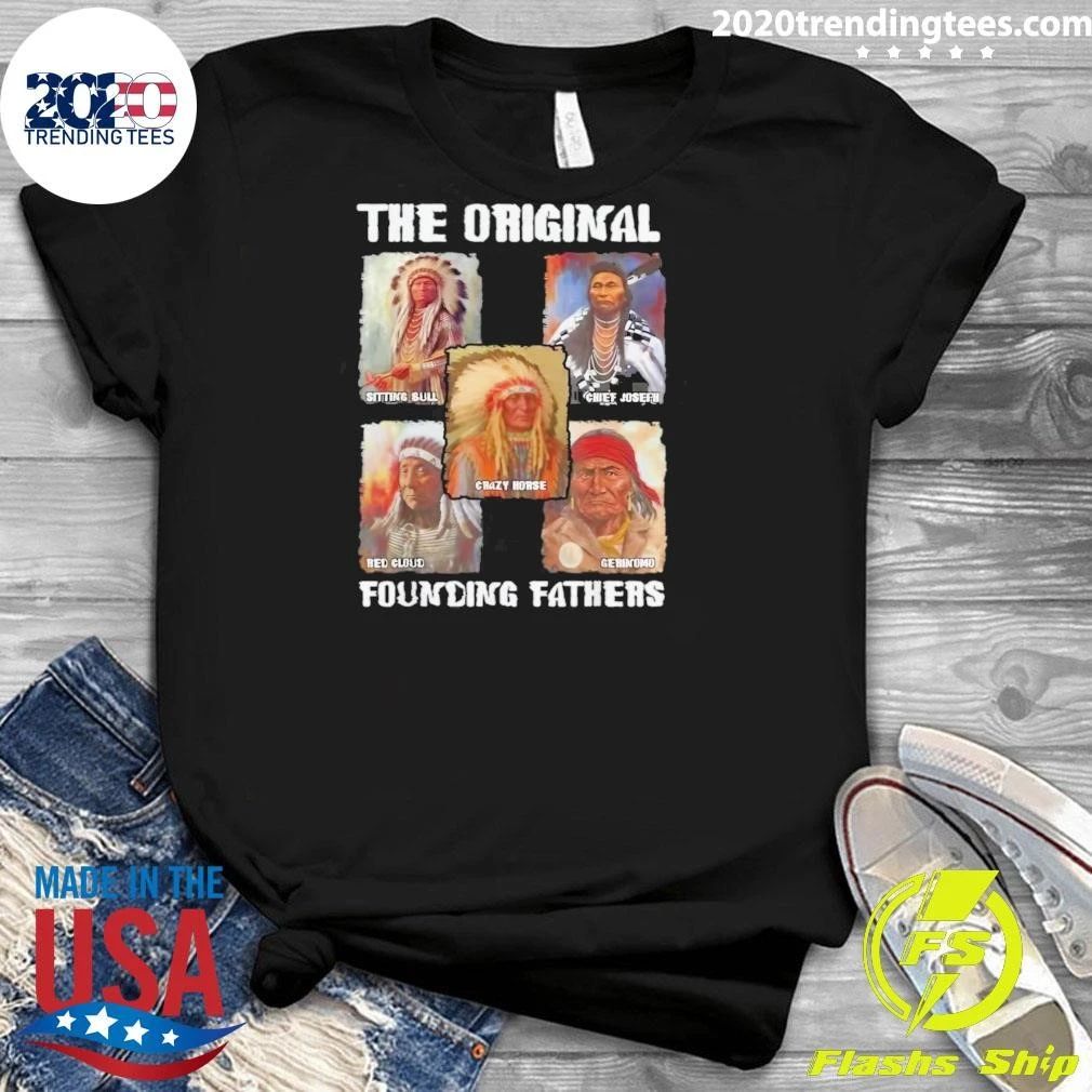 The Original Founding Fathers Shirt