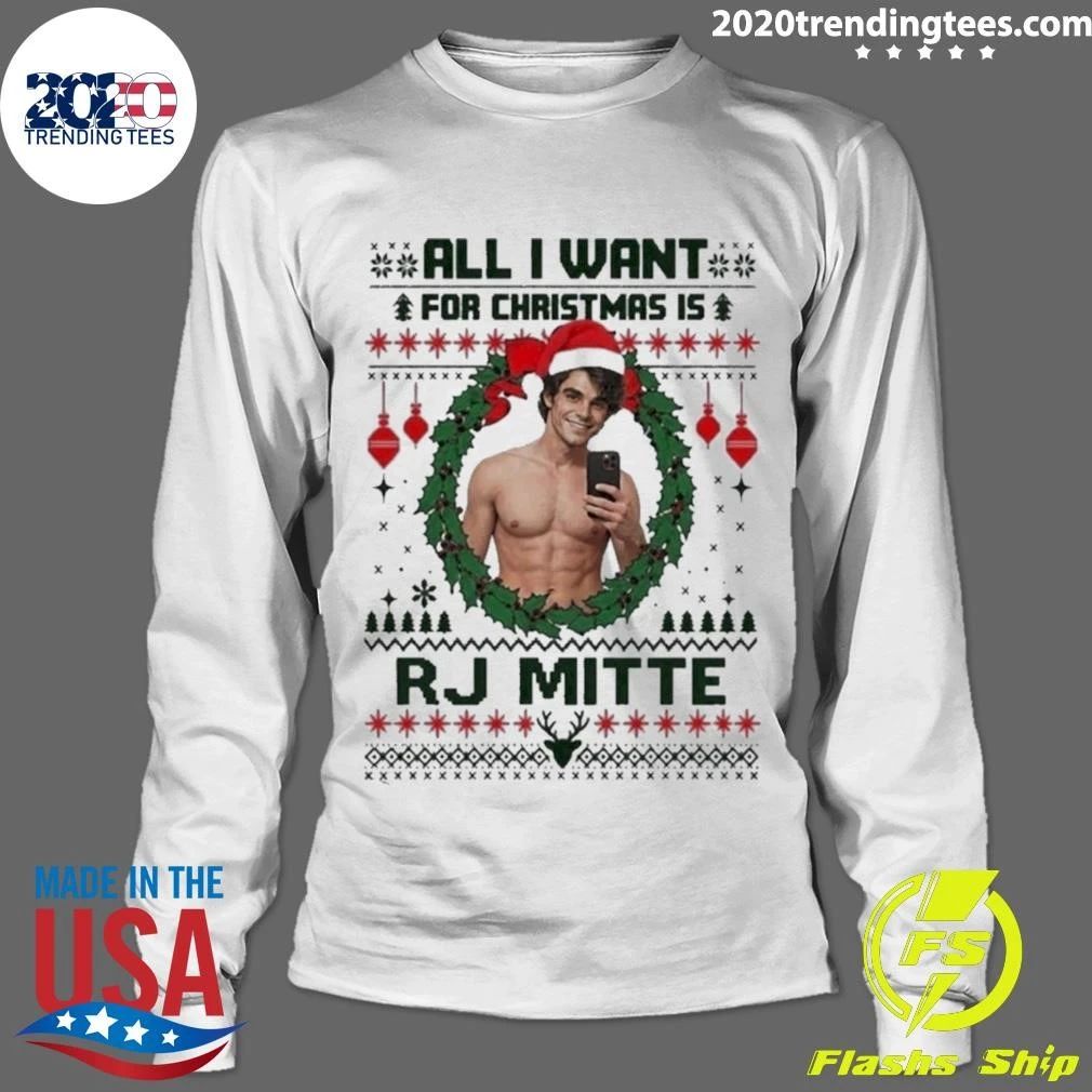 All I Want For Christmas Is RJ Mitte ugly Xmas Sweater Shirt