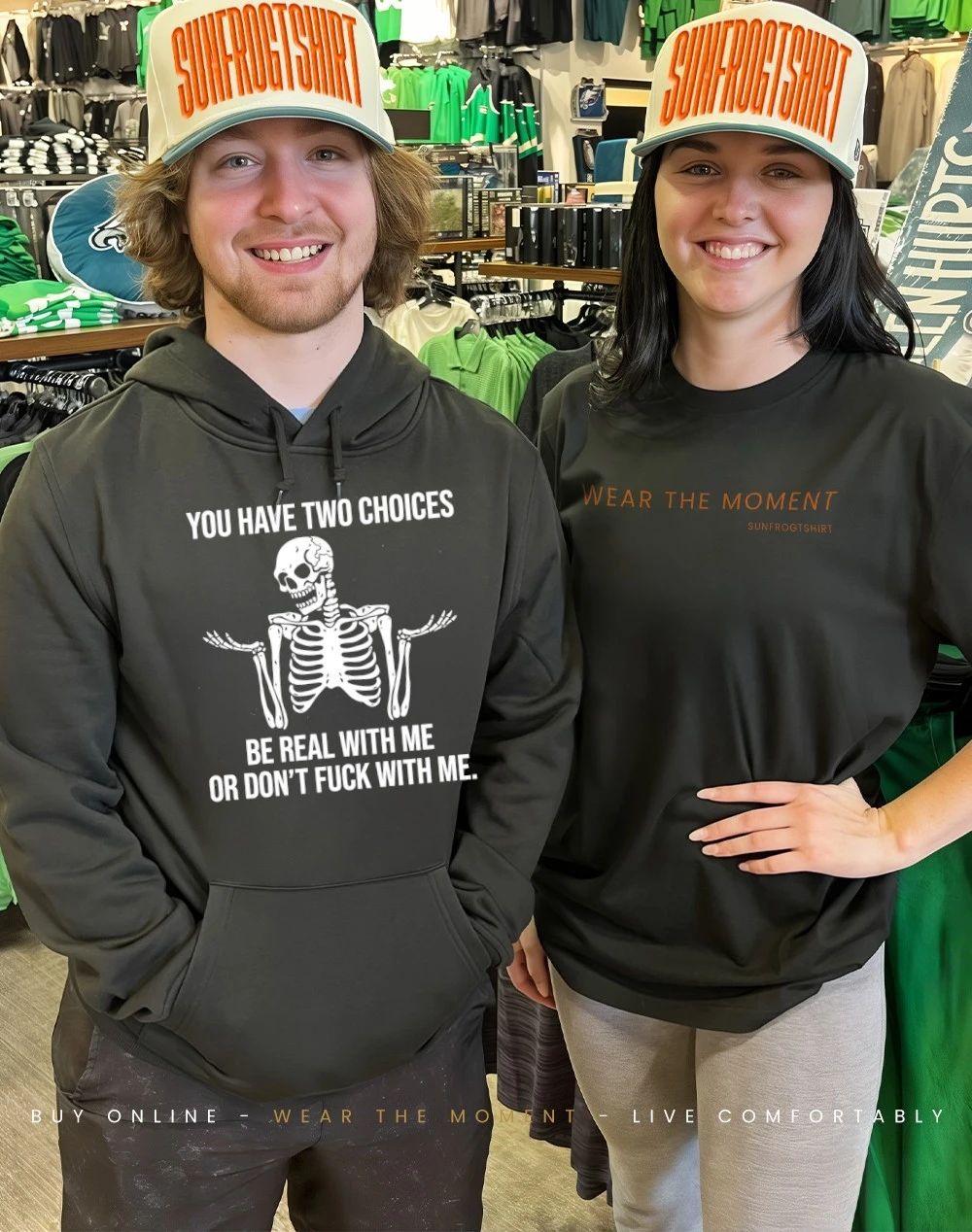 Skeleton you have two choices be real with me or don’t fuck with me shirt