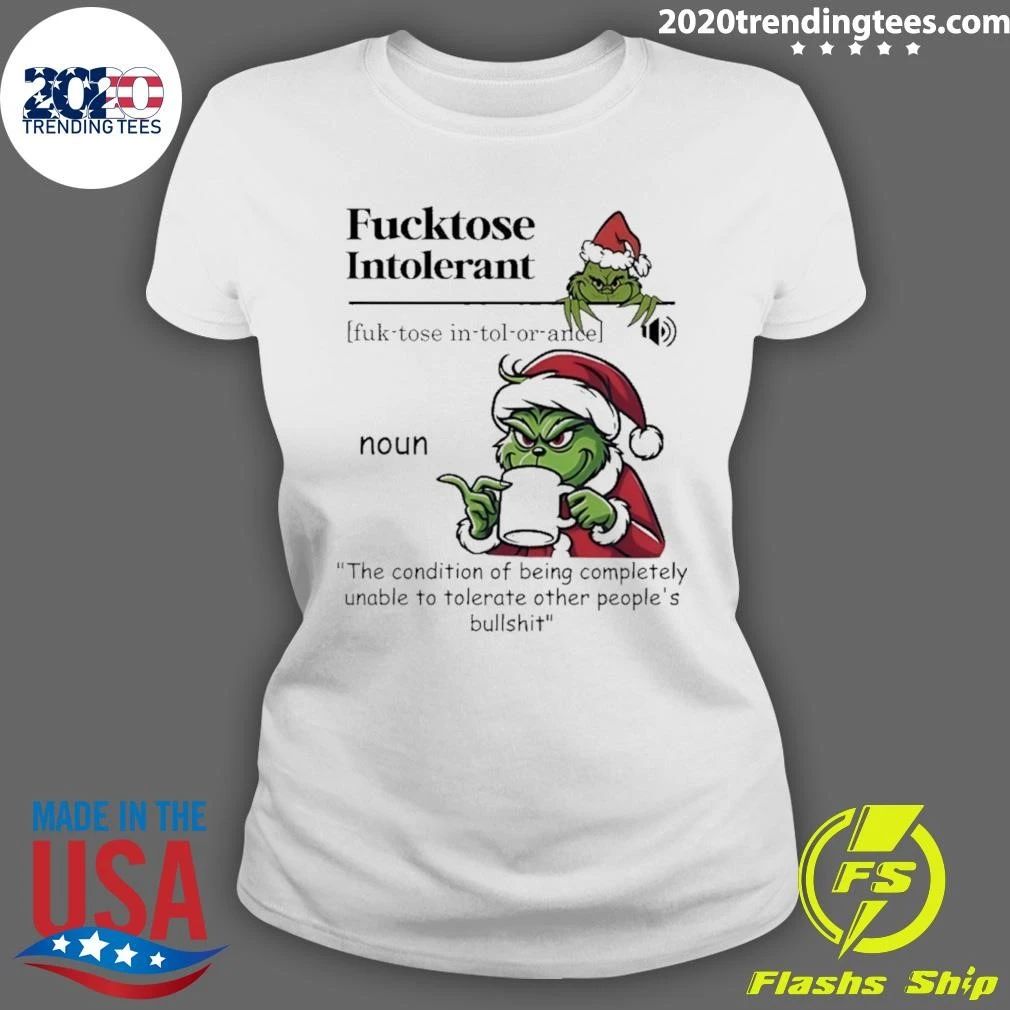 Grinch Christmas Definition Fucktose Intolerant Noun Shirt