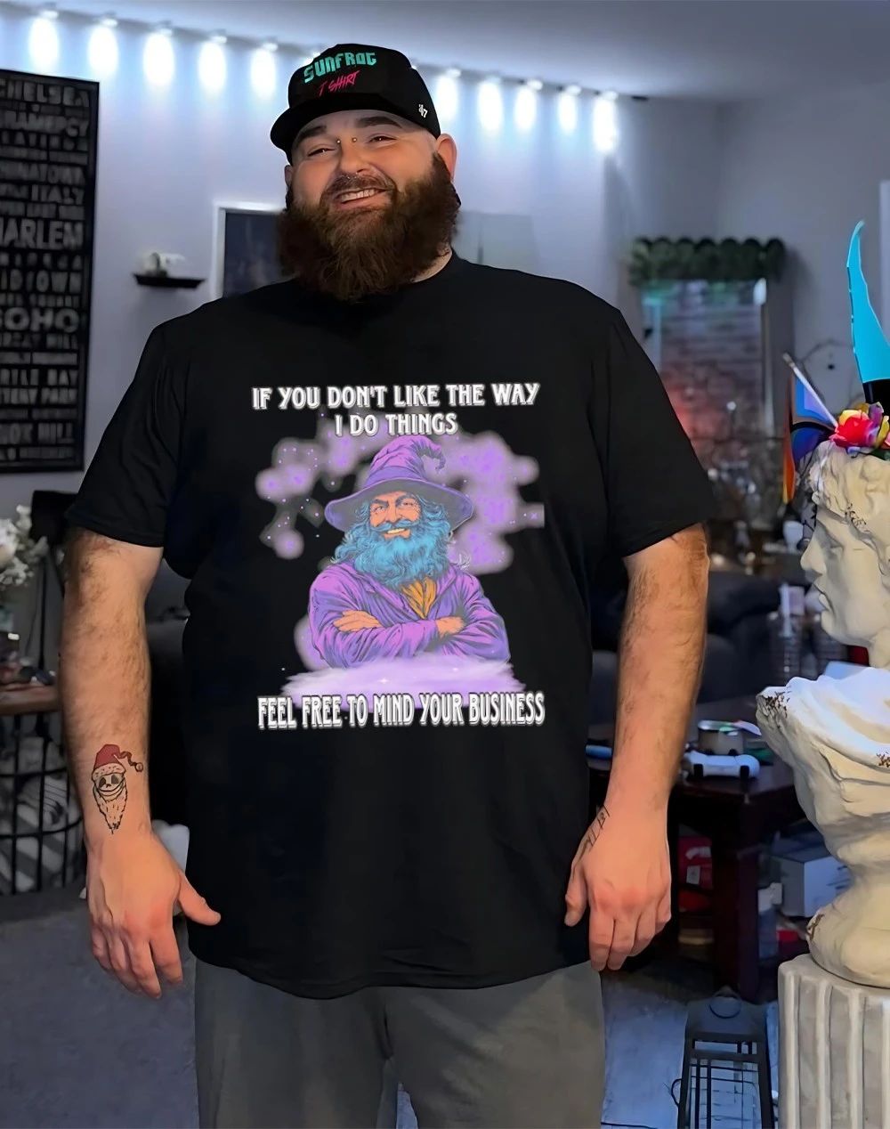 Wizard If you don’t like the way I do things feel free to mind your business shirt