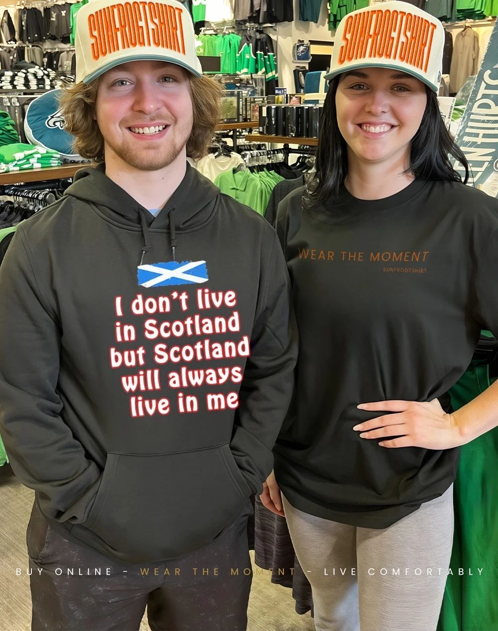I don’t live in Scotland but Scotland will always live in me shirt