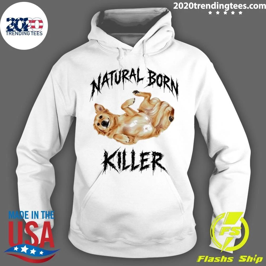 Natural Born Killer Golden Retriever Shirt